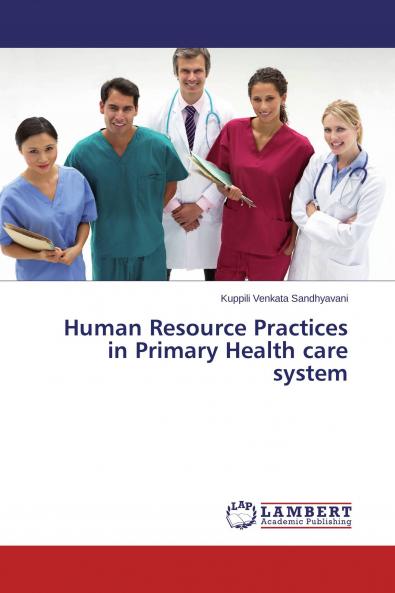 Human Resource Practices in Primary Health care system