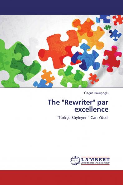 The Rewriter par excellence