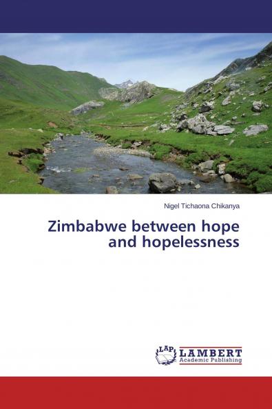 Zimbabwe between hope and hopelessness