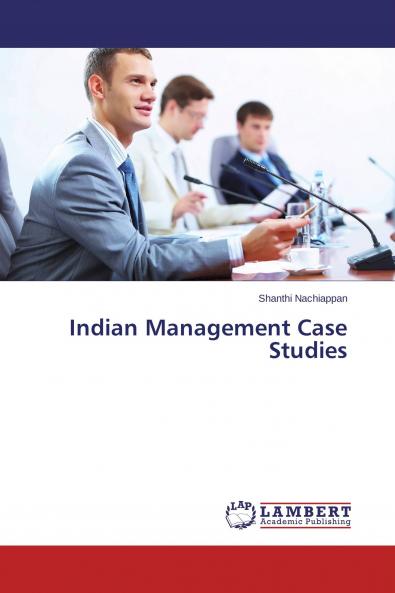 Indian Management Case Studies