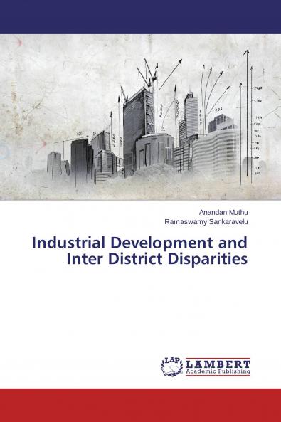 Industrial Development and Inter District Disparities