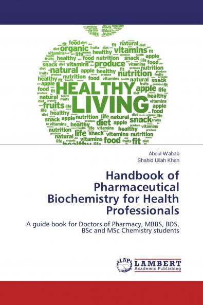 Handbook of Pharmaceutical Biochemistry for Health Professionals