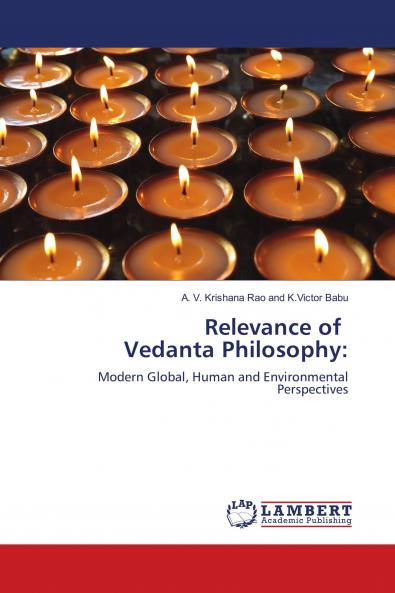 Relevance of Vedanta Philosophy: