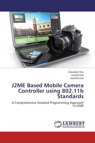 J2ME Based Mobile Camera Controller using 802.11b Standards