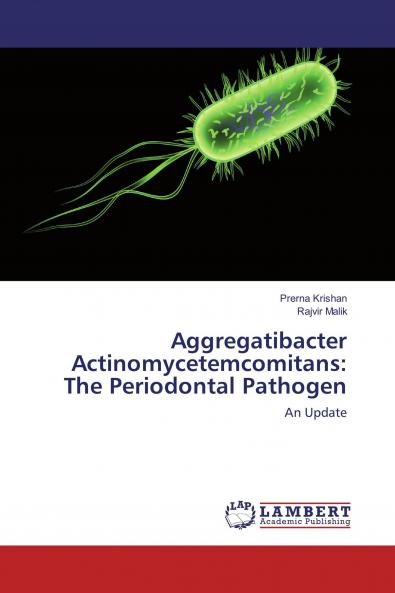Aggregatibacter Actinomycetemcomitans