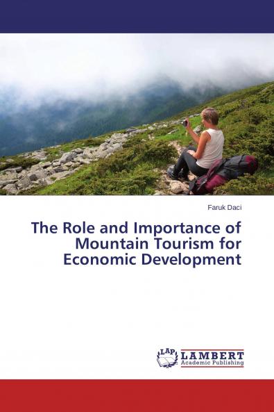 The Role and Importance of Mountain Tourism for Economic Development