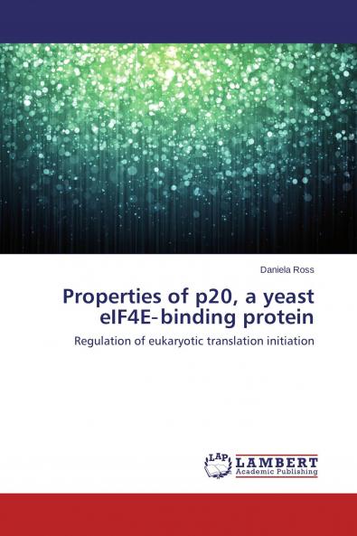 Properties of p20 a yeast eIF4E���binding protein