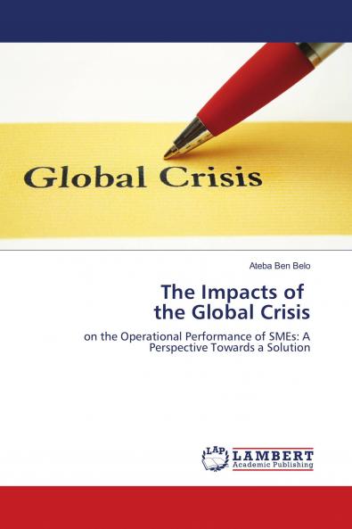 The Impacts of the Global Crisis