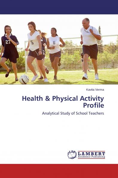 Health & Physical Activity Profile