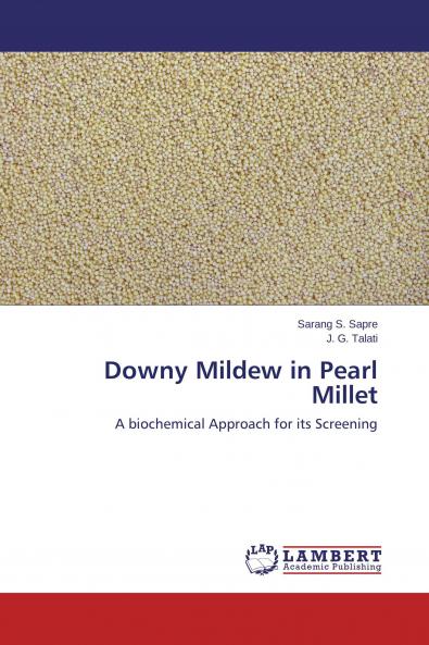 Downy Mildew in Pearl Millet
