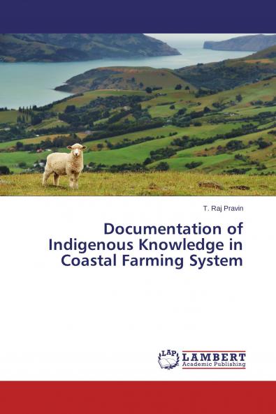 Documentation of Indigenous Knowledge in Coastal Farming System