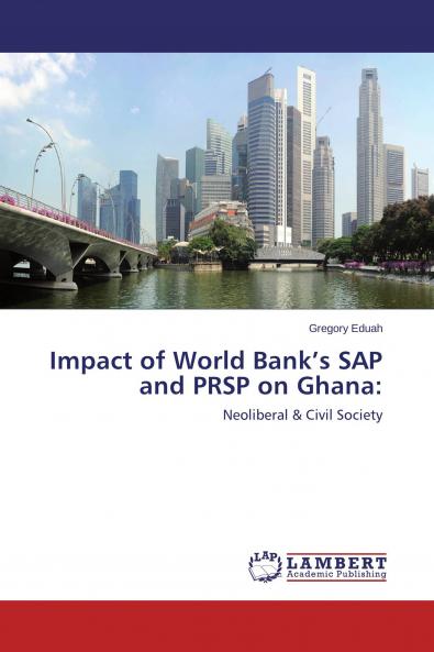 Impact of World Bank's SAP and PRSP on Ghana