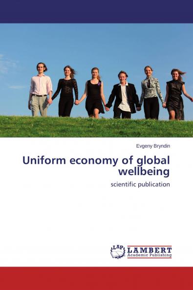 Uniform economy of global wellbeing