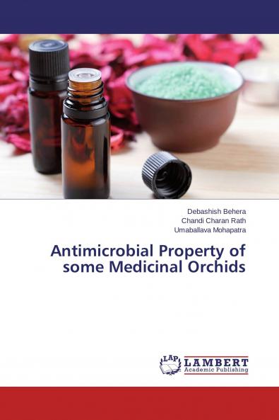 Antimicrobial Property of some Medicinal Orchids