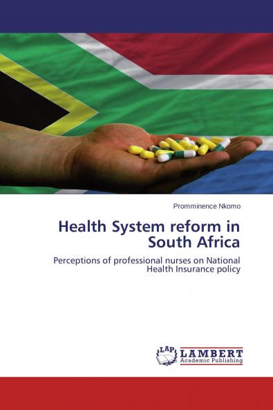 Health System reform in South Africa