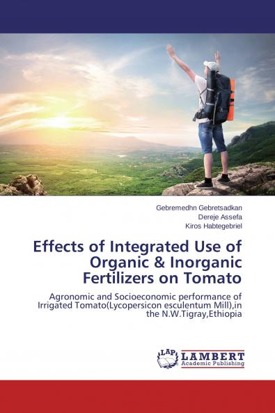 Effects of Integrated Use of Organic & Inorganic Fertilizers on Tomato