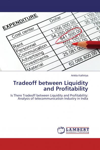 Tradeoff between Liquidity and Profitability