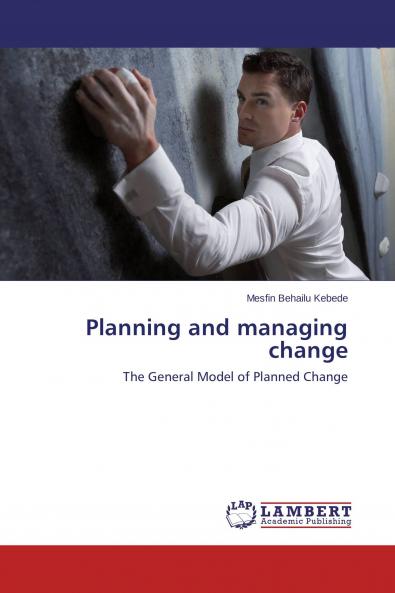 Planning and managing change