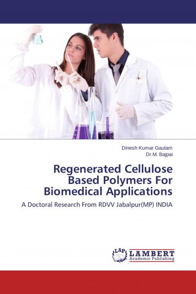 Regenerated Cellulose Based Polymers For Biomedical Applications
