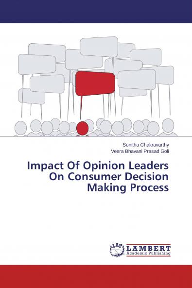 Impact Of Opinion Leaders On Consumer Decision Making Process