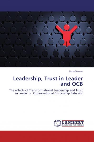 Leadership Trust in Leader and OCB