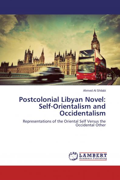 Postcolonial Libyan Novel