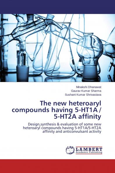 The new heteroaryl compounds having 5-HT1A / 5-HT2A affinity