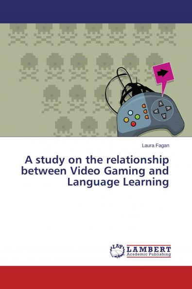 A study on the relationship between Video Gaming and Language Learning