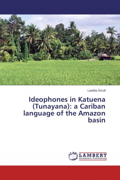 Ideophones in Katuena (Tunayana)