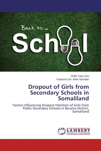 Dropout of Girls from Secondary Schools in Somaliland