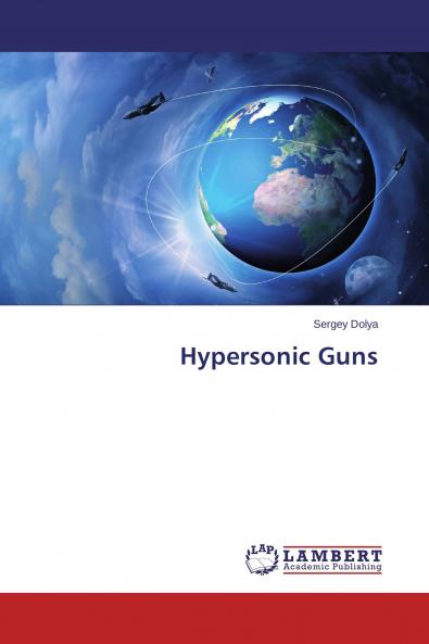 Hypersonic Guns