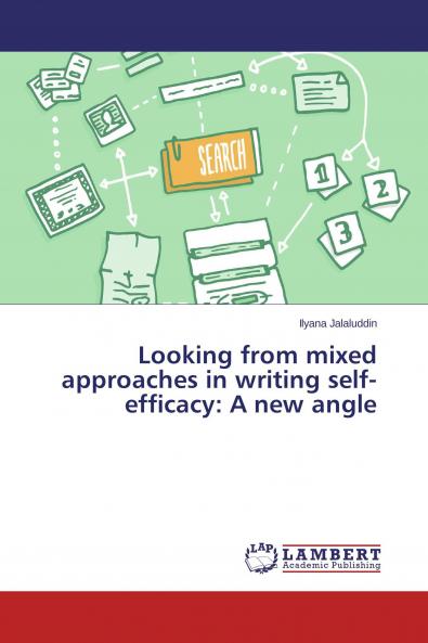 Looking from mixed approaches in writing self-efficacy