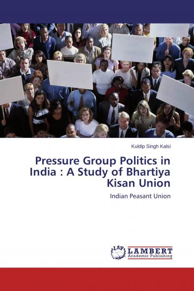 Pressure Group Politics in India