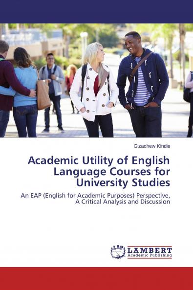 Academic Utility of English Language Courses for University Studies