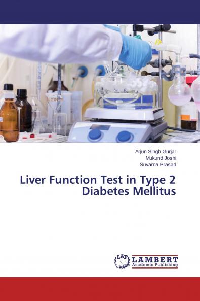 Liver Function Test in Type 2 Diabetes Mellitus