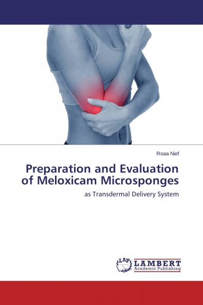 Preparation and Evaluation of Meloxicam Microsponges