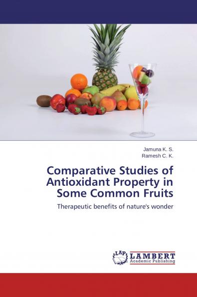 Comparative Studies of Antioxidant Property in Some Common Fruits