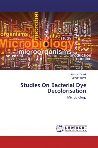 Studies On Bacterial Dye Decolorisation