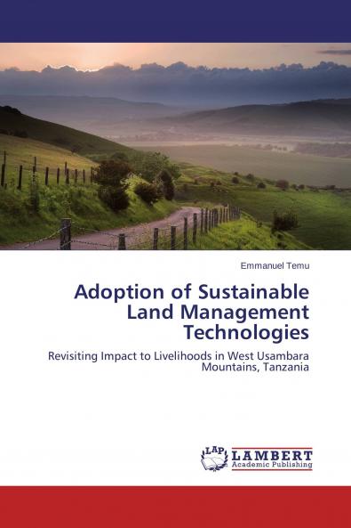 Adoption of Sustainable Land Management Technologies