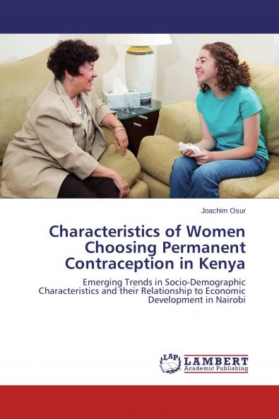 Characteristics of Women Choosing Permanent Contraception in Kenya