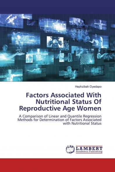 Factors Associated With Nutritional Status Of Reproductive Age Women