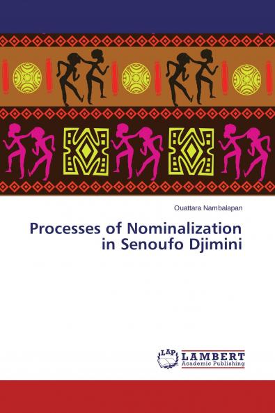Processes of Nominalization in Senoufo Djimini