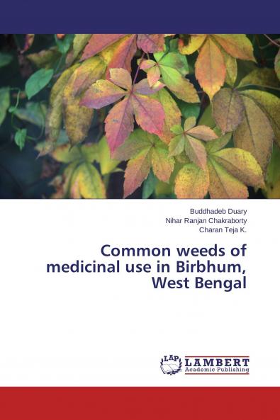 Common weeds of medicinal use in Birbhum West Bengal