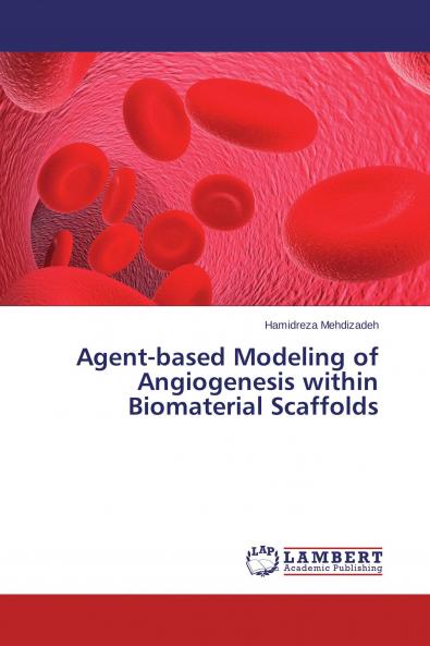 Agent-based Modeling of Angiogenesis within Biomaterial Scaffolds