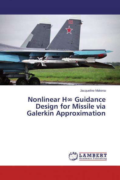 Nonlinear H��� Guidance Design for Missile via Galerkin Approximation
