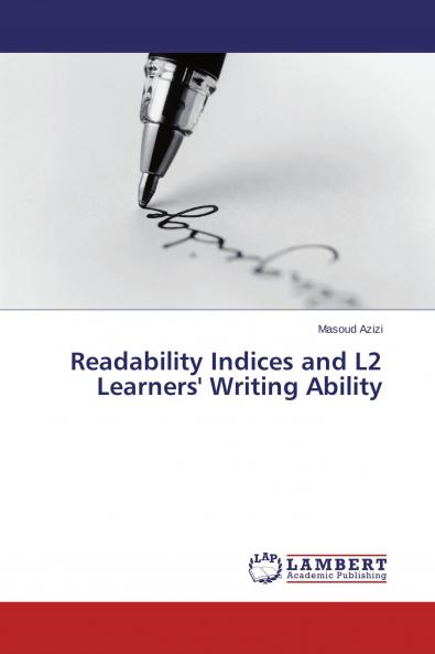 Readability Indices and L2 Learners' Writing Ability