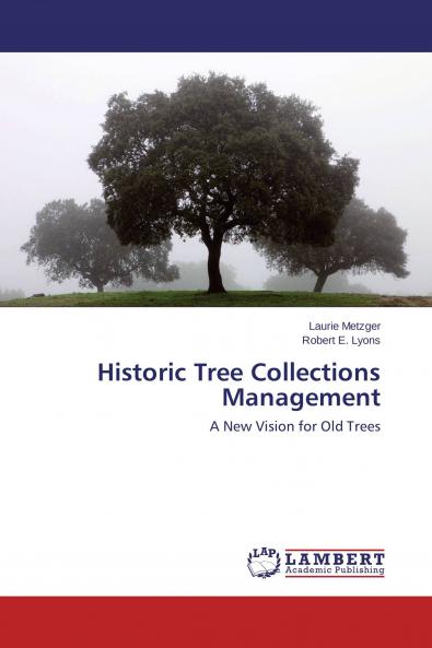 Historic Tree Collections Management