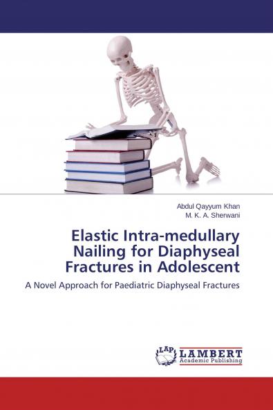 Elastic Intra-medullary Nailing for Diaphyseal Fractures in Adolescent