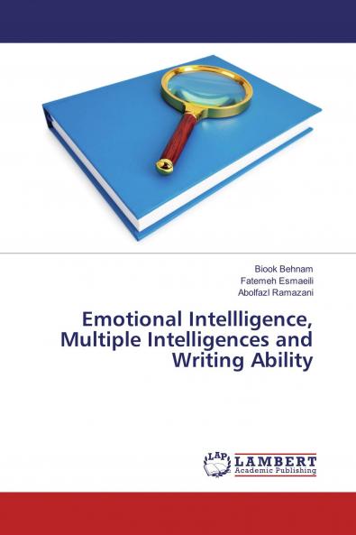 Emotional Intellligence Multiple Intelligences and Writing Ability