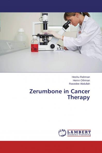 Zerumbone in Cancer Therapy